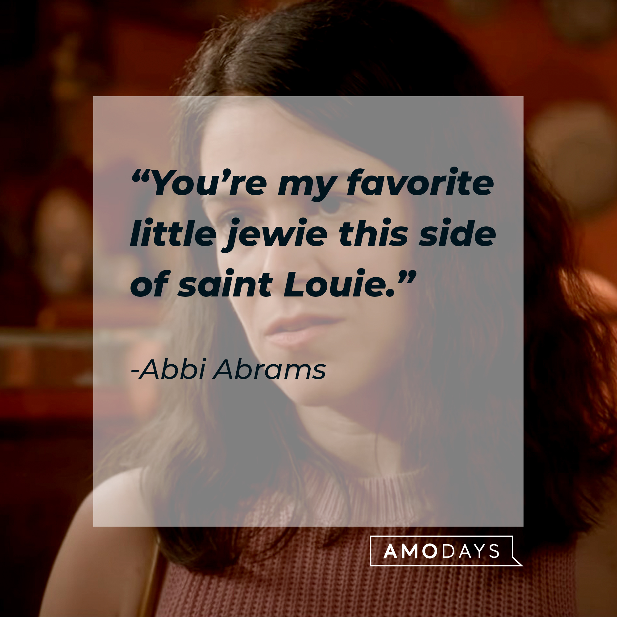 An image of Abbi Abrams with her quote: “You’re my favorite little jewie this side of saint Louie.” | Source: youtube.com/ComedyCentral