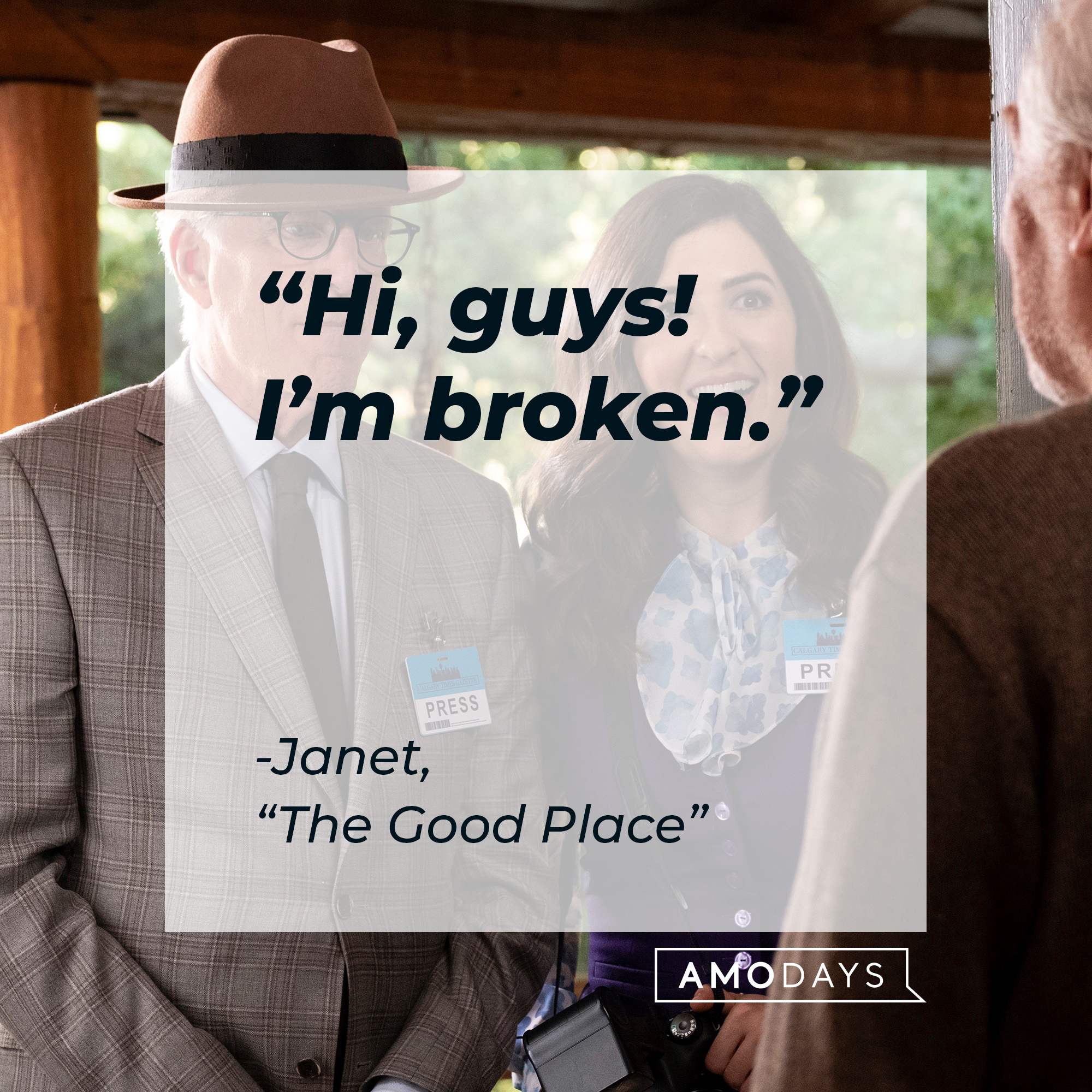Janet's quote: “Hi, guys! I’m broken.”| Source: facebook.com/NBCTheGoodPlace