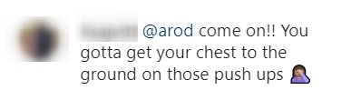 A fan's comment on an Instagram post made by Alex Rodriguez. | Photo: Instagram/arod