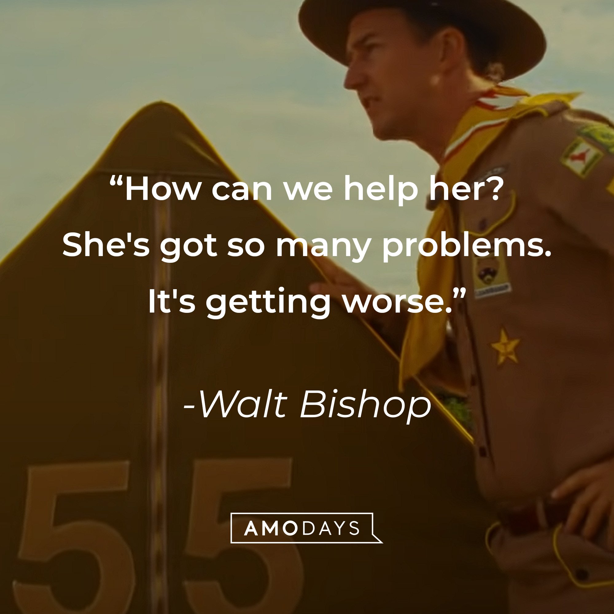 Walt Bishop's quote: "How can we help her? She's got so many problems. It's getting worse." | Image: AmoDays