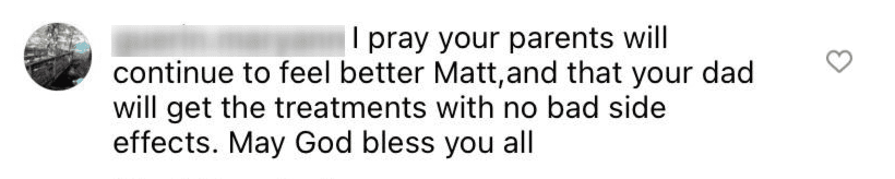 A follower shares they are keeping Ron and Peggy Roloff in their prayers | Source: Instagram/@mattroloff 