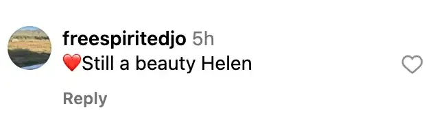 A fan comments on Helen Hunt's post | Source: Instagram/helenhunt