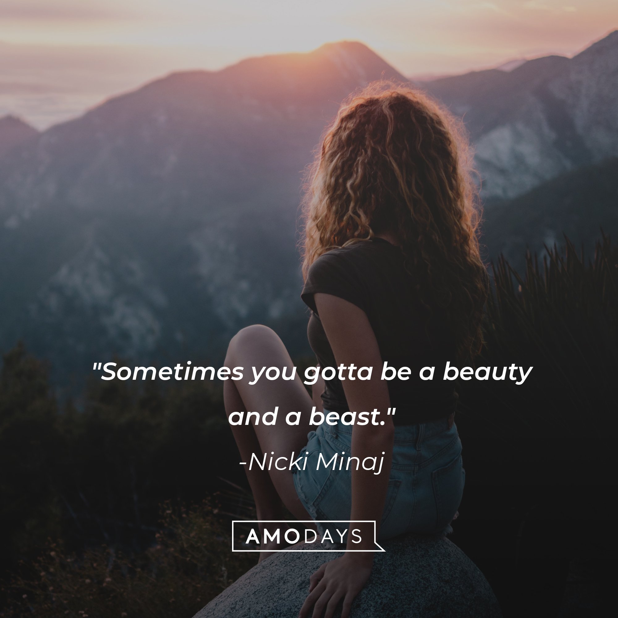 Nicki Minaj’s quote: "Sometimes you gotta be a beauty and a beast." | Image: AmoDays