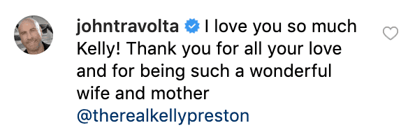 John Travolta's comment on Kelly Preston's post | Source: Instagram/therealkellypreston