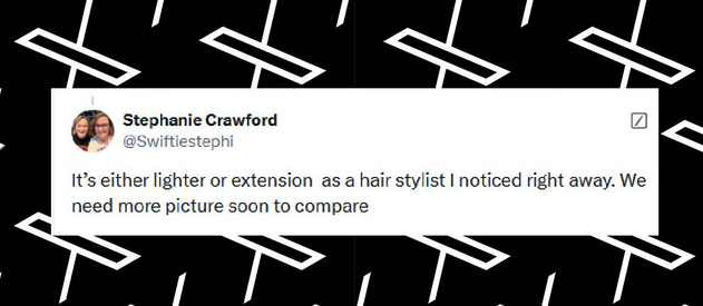 A fan weighs in on whether Taylor Swift has made some changes to her hair or not, from a post dated December 22, 2024 | Source: X/Swiftiestephi