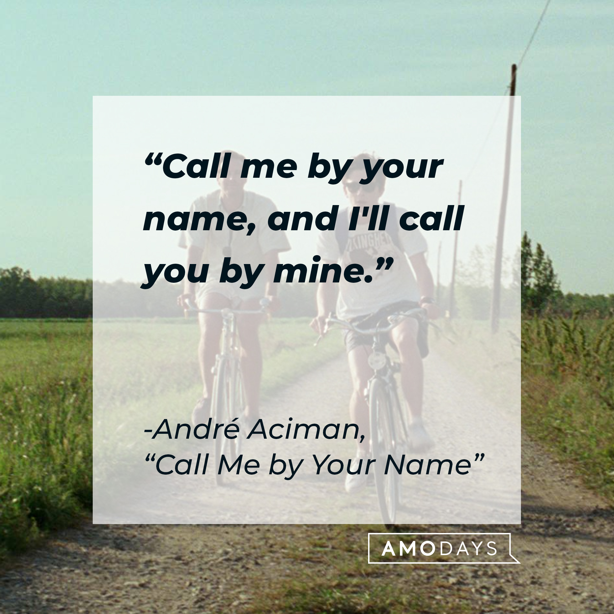 Characters Elio and Oliver from the film “Call Me By Your Name,” with a quote by the author, André Aciman, from the book it’s based on: “Call me by your name and I'll call you by mine.” | Source: Facebook.com/CallMeByYourNameFilm