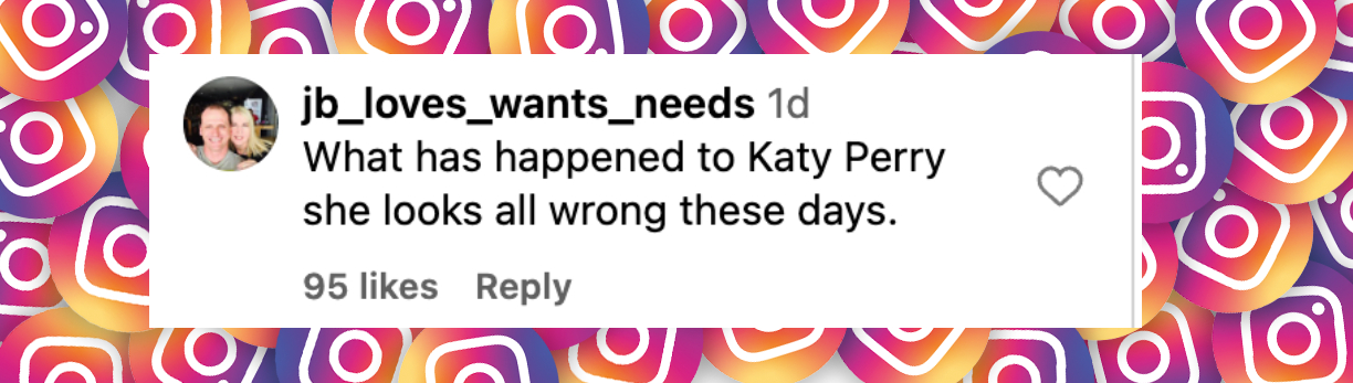 A netizen comments on Katy Perry's outfit, from a post dated May 16, 2025 | Source: Instagram/taieb_gedeon