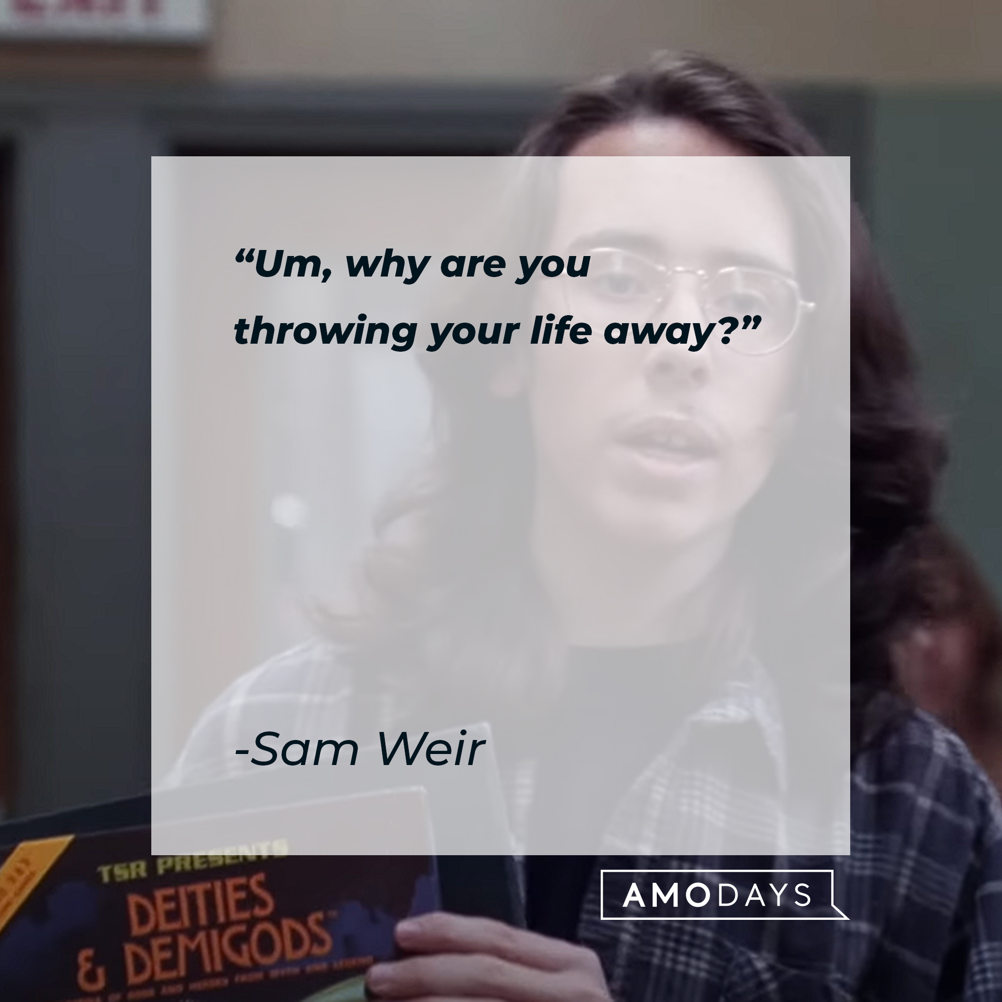 Sam Weir's quote: "Um, why are you throwing your life away?" | Source: Youtube.com/paramountmovies