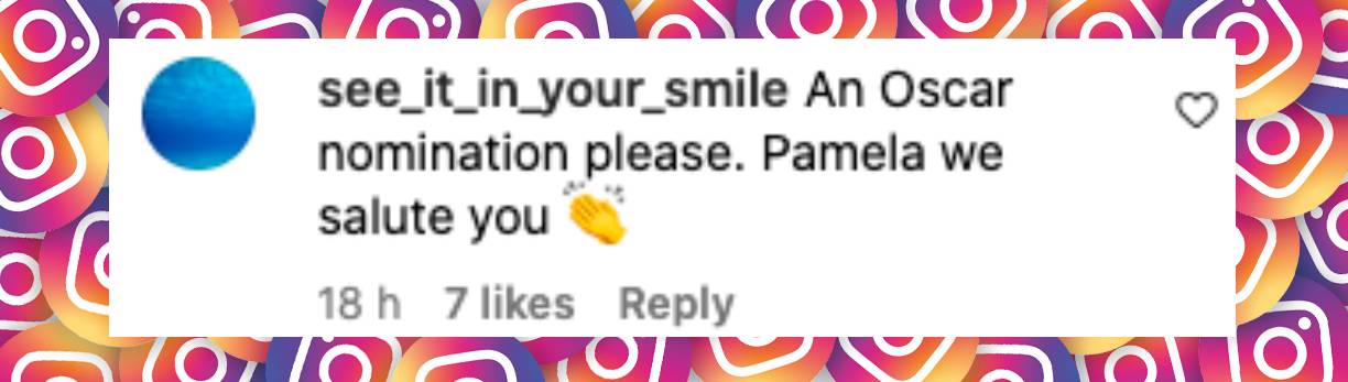 Fan comment about Pamela Anderson's performance in "The Last Showgirl" teaser, posted on November 14, 2024 | Source: Instagram/lastshowgirl