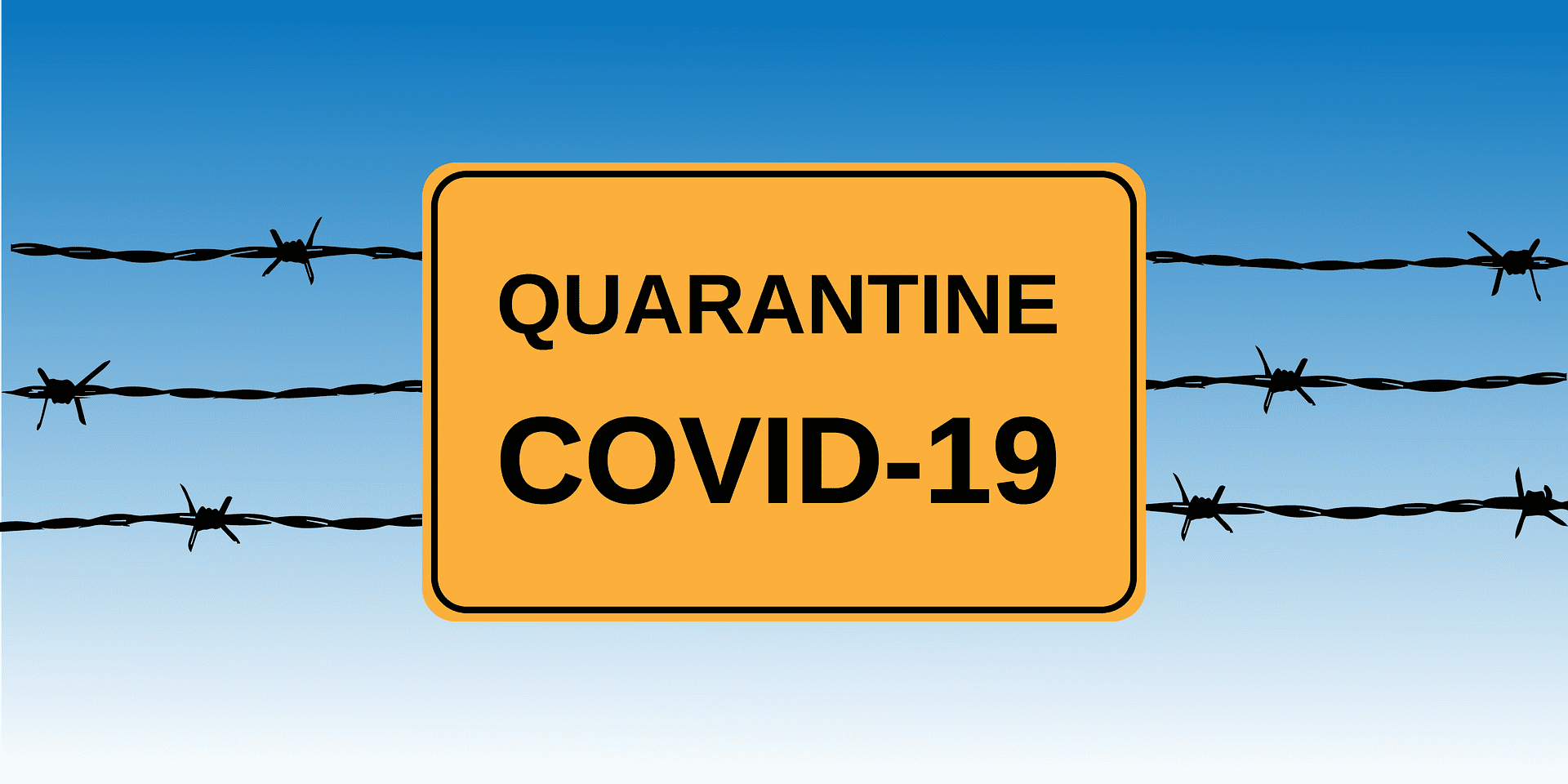 Coronavirus quarantine sign | Photo: Pixabay