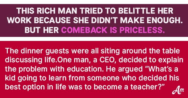 Rich Man Tries to Belittle Woman Because She Doesn't Make Enough Money