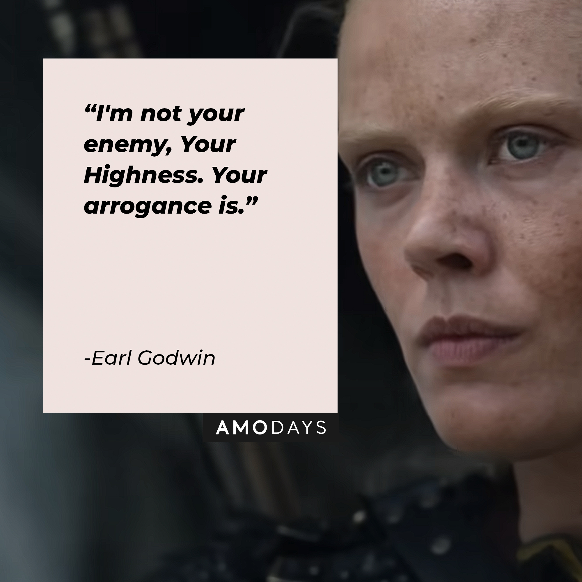 Earl Godwin's quote: "I'm not your enemy, Your Highness. Your arrogance is." | Image: youtube.com/Netflix