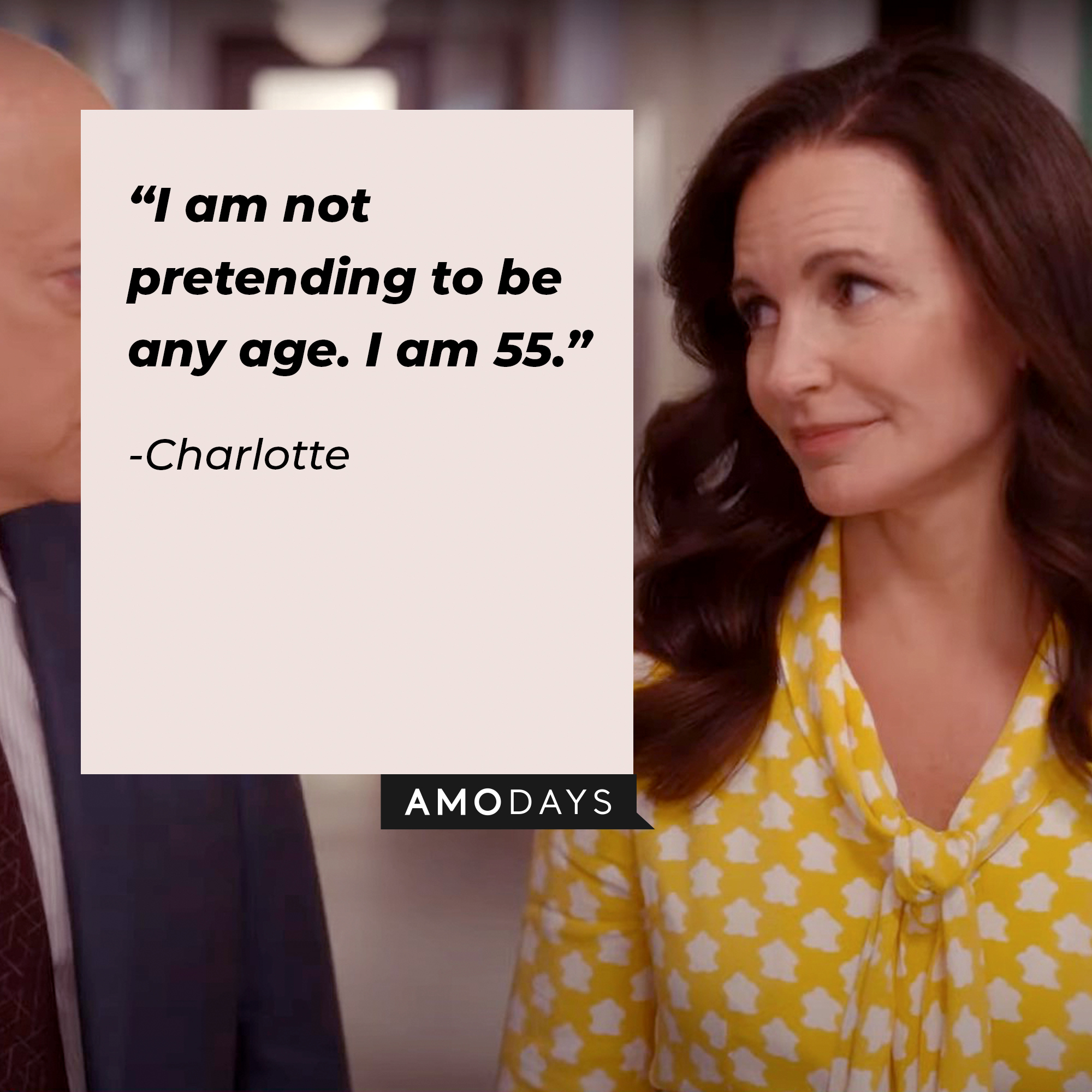 An image of Charlotte with her quote: “I am not pretending to be any age. I am 55.”  | facebook.com/justlikethatmax