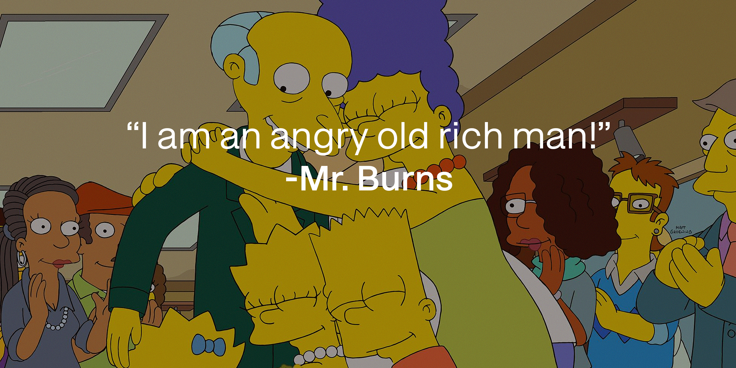 Mr. Burns, with his quote: "I am an angry old rich man!" | Source: facebook.com/TheSimpsons