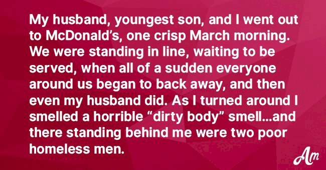 Woman meets two poor homeless men at McDonald’s
