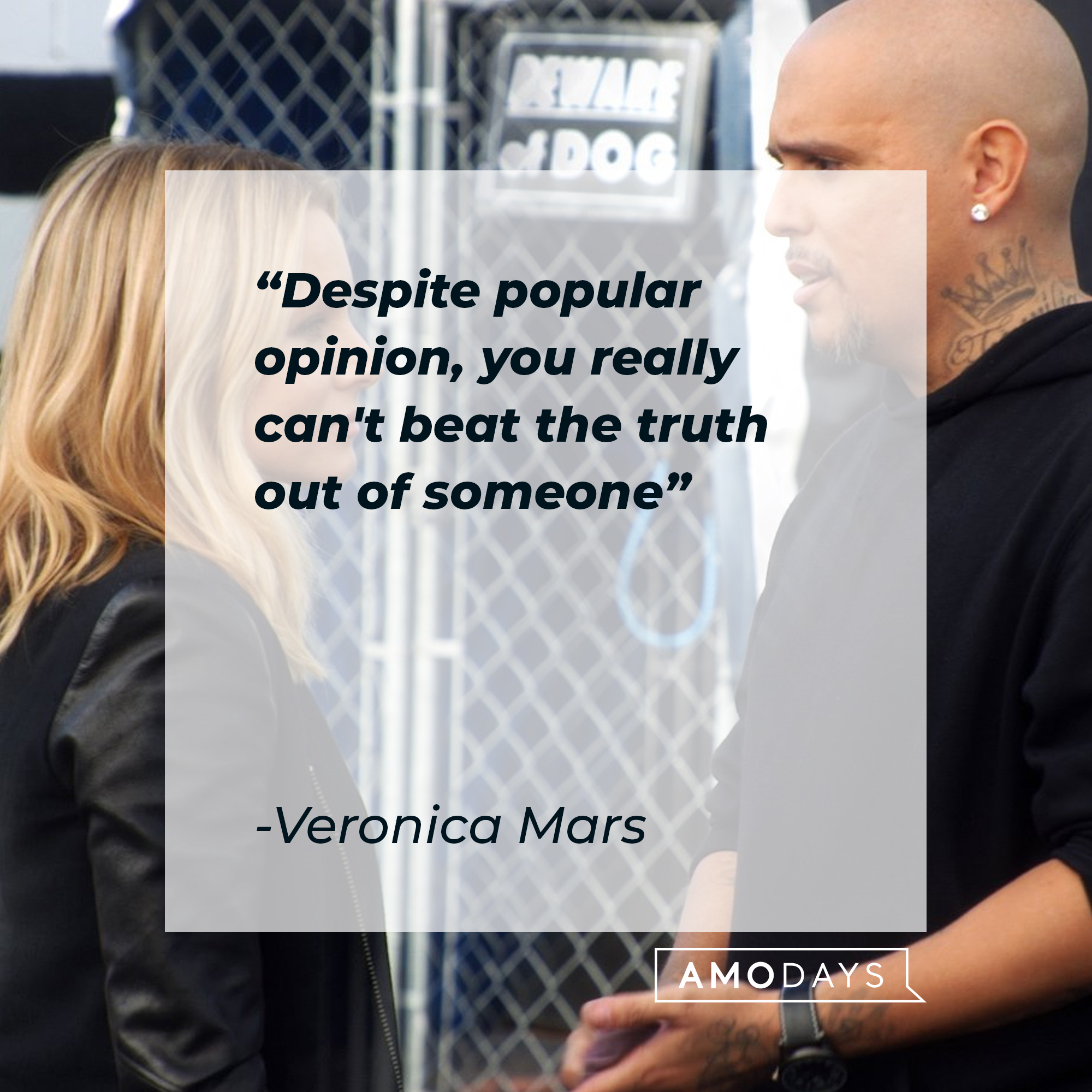 Veronica Mars' quote: "Despite popular opinion, you really can't beat the truth out of someone" | Source: facebook.com/VeronicaMars