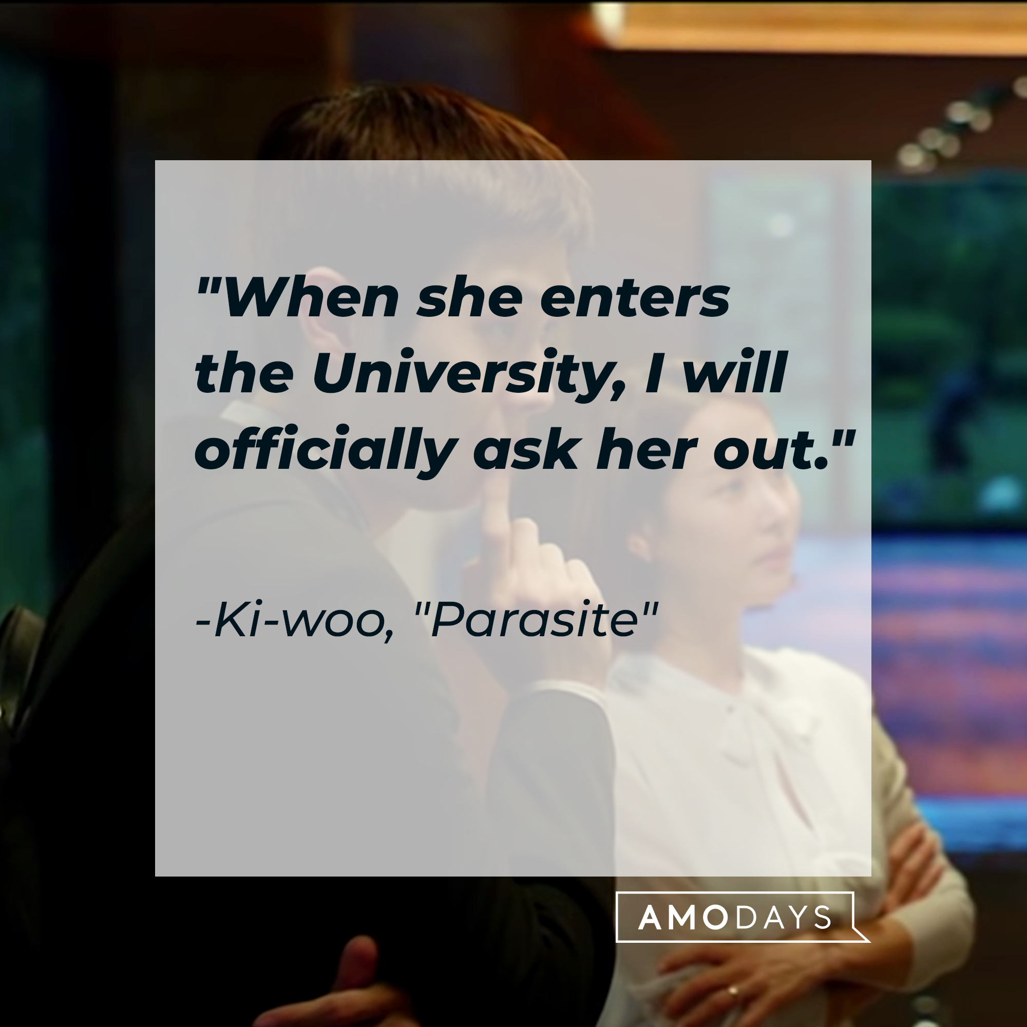 Ki-woo with his quote: "When she enters the University, I will officially ask her out."  | Source: Facebook.com/ParasiteMovie
