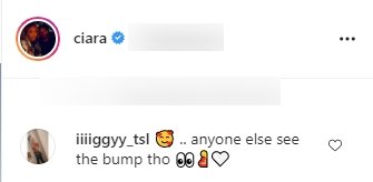 A picture of a fan's comment speculating on Ciara's "baby bump" on her Instagram page | Photo: Instagram/ciara