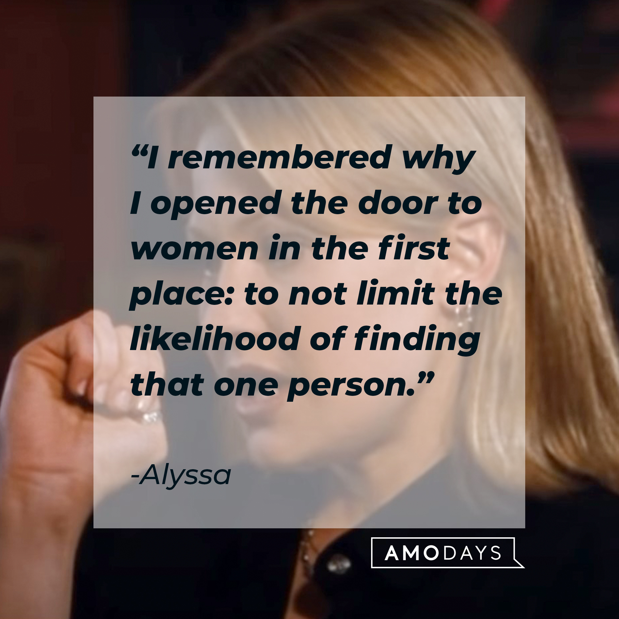 Alyssa, with her quote: “I remembered why I opened the door to women in the first place: to not limit the likelihood of finding that one person.” | Source: facebook.com/ChasingAmyMovie