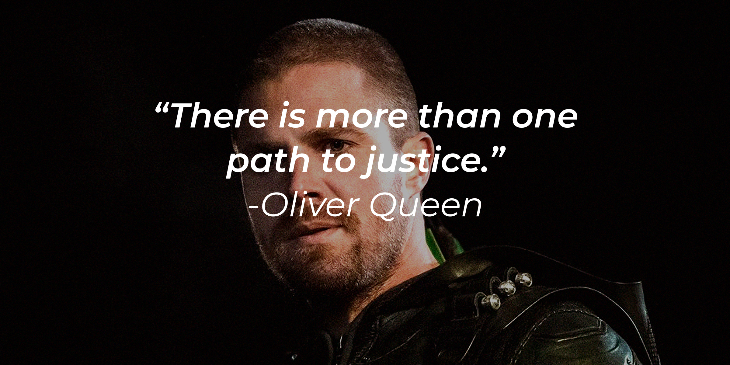 An image of Oliver Queen with his quote: "There is more than one path to justice.” | Source: facebook.com/CWArrow