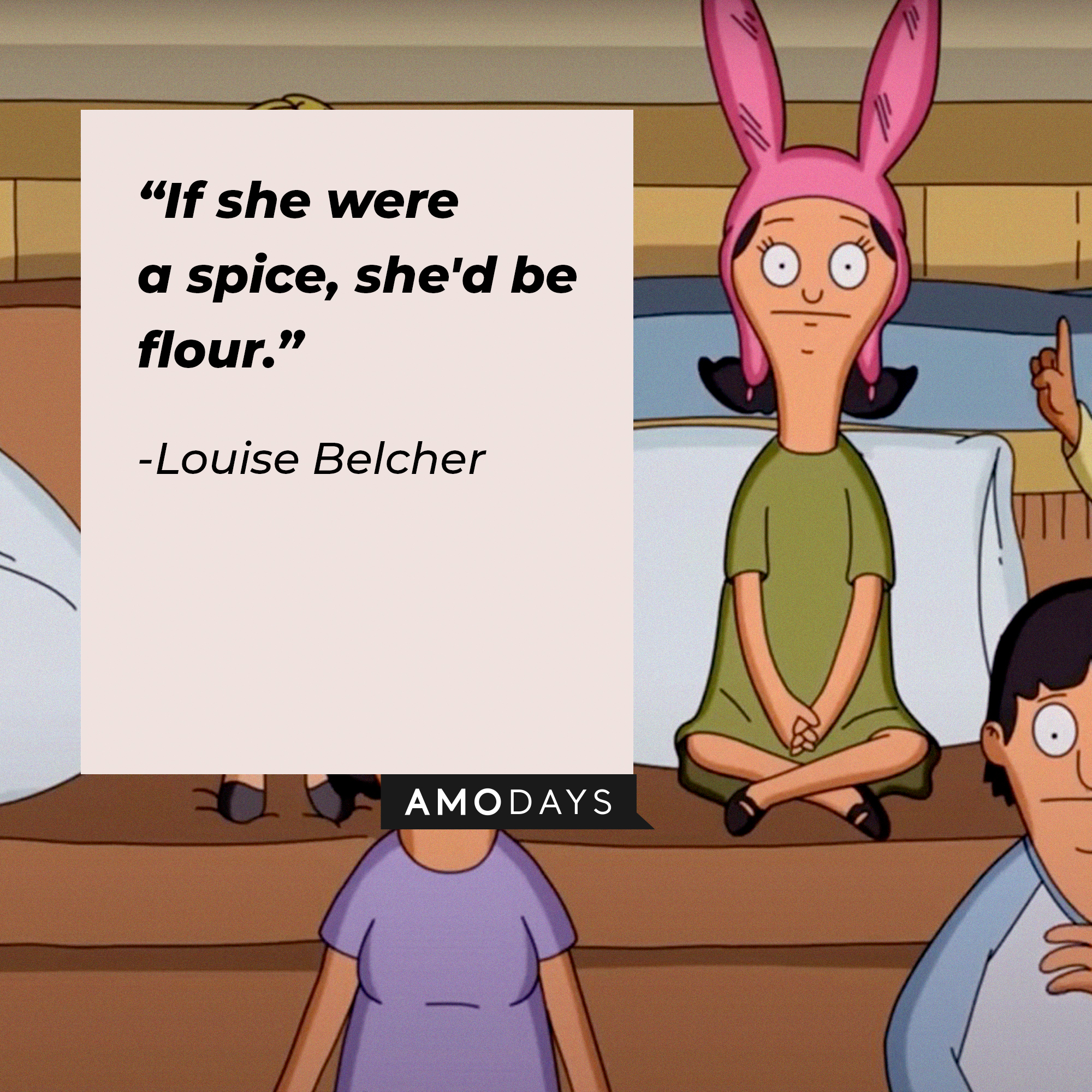 An image of Louise Belcher with her quote: “If she were a spice, she'd be flour.” | Source:  facebook.com/BobsBurgers