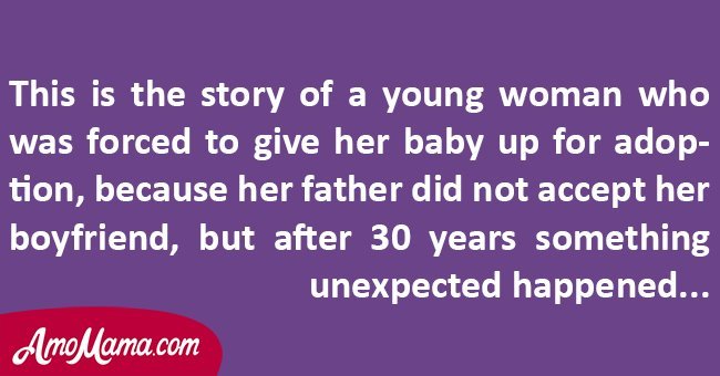 Father forced teen daughter to abandon her baby. 30 years later she learns the truth