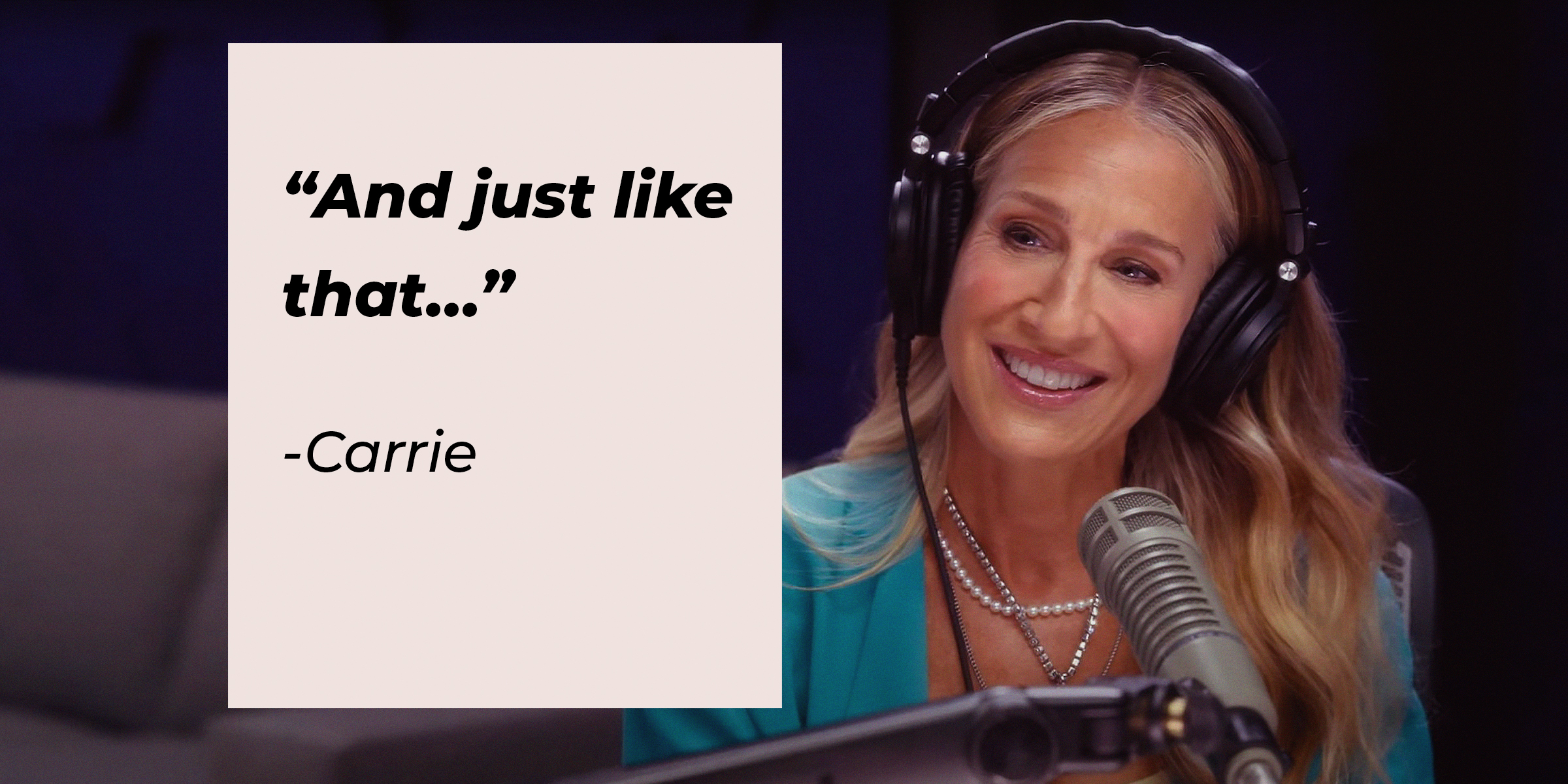 An image of Carrie with her quote: “And just like that…” | Source facebook.com/justlikethatmax