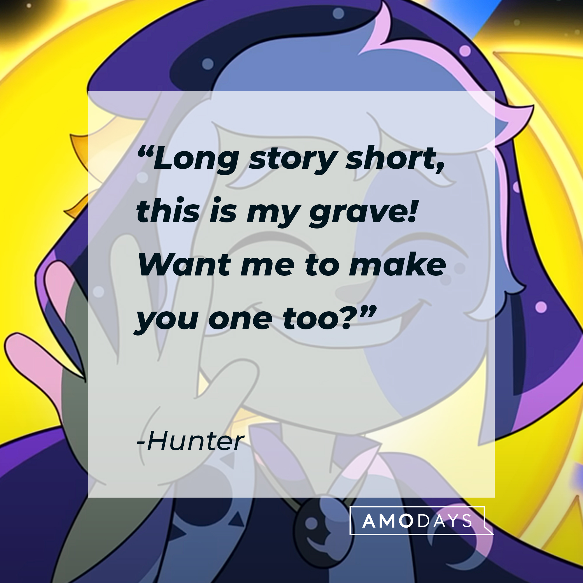 Hunter's quote: “Long story short, this is my grave! Want me to make you one too?” | Source: youtube.com/disneychannel