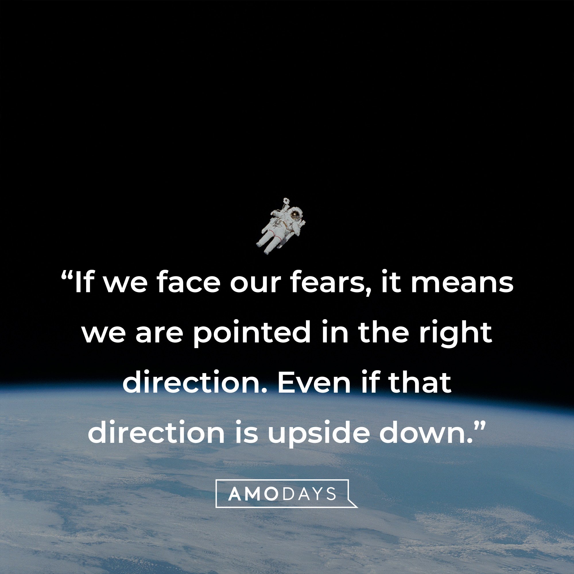 Nike’s quote: "If we face our fears, it means we are pointed in the right direction. Even if that direction is upside down.” | Source: AmoDays