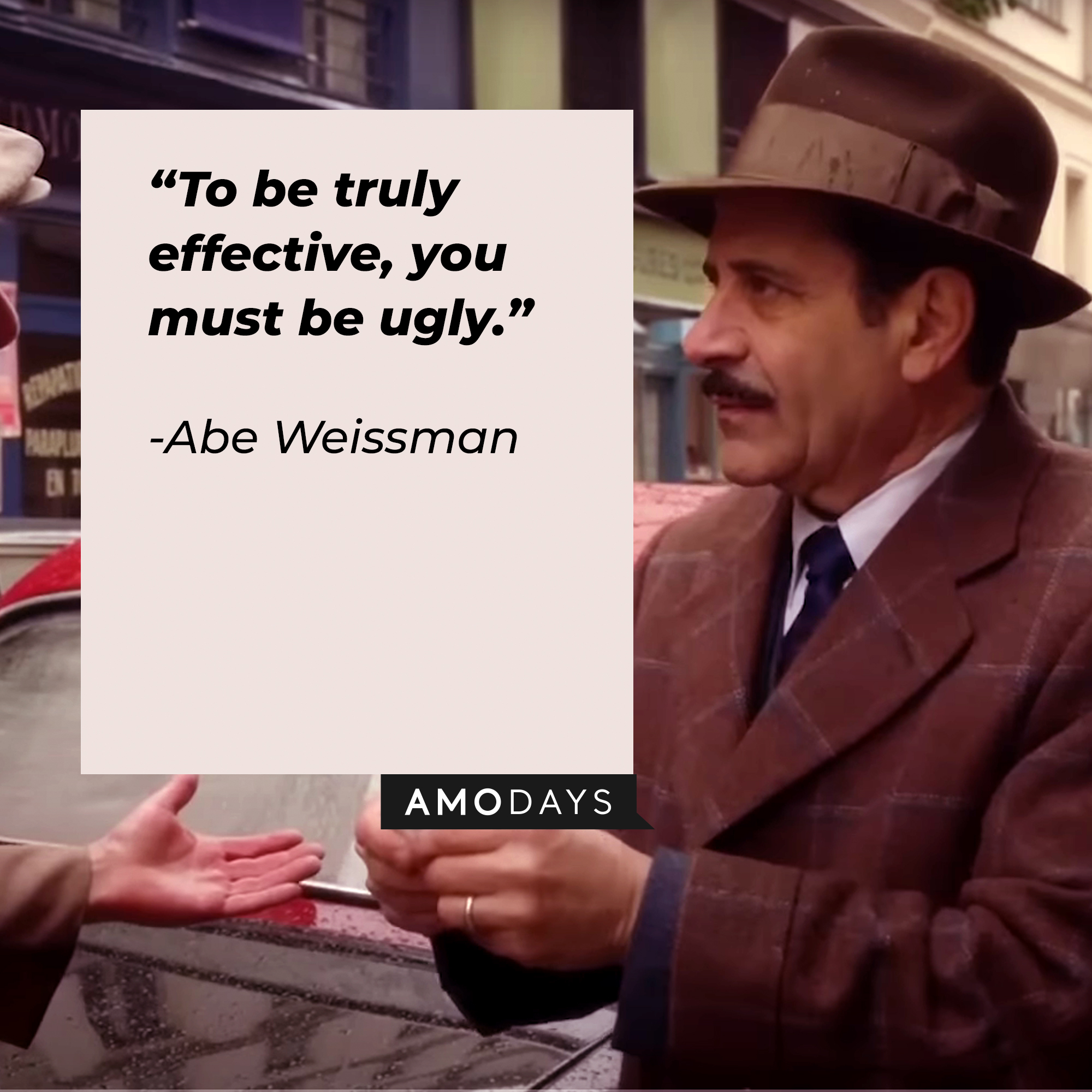 Abe Weissman, with his quote: “To be truly effective, you must be ugly.” | Source: youtube.com/PrimeVideoUK