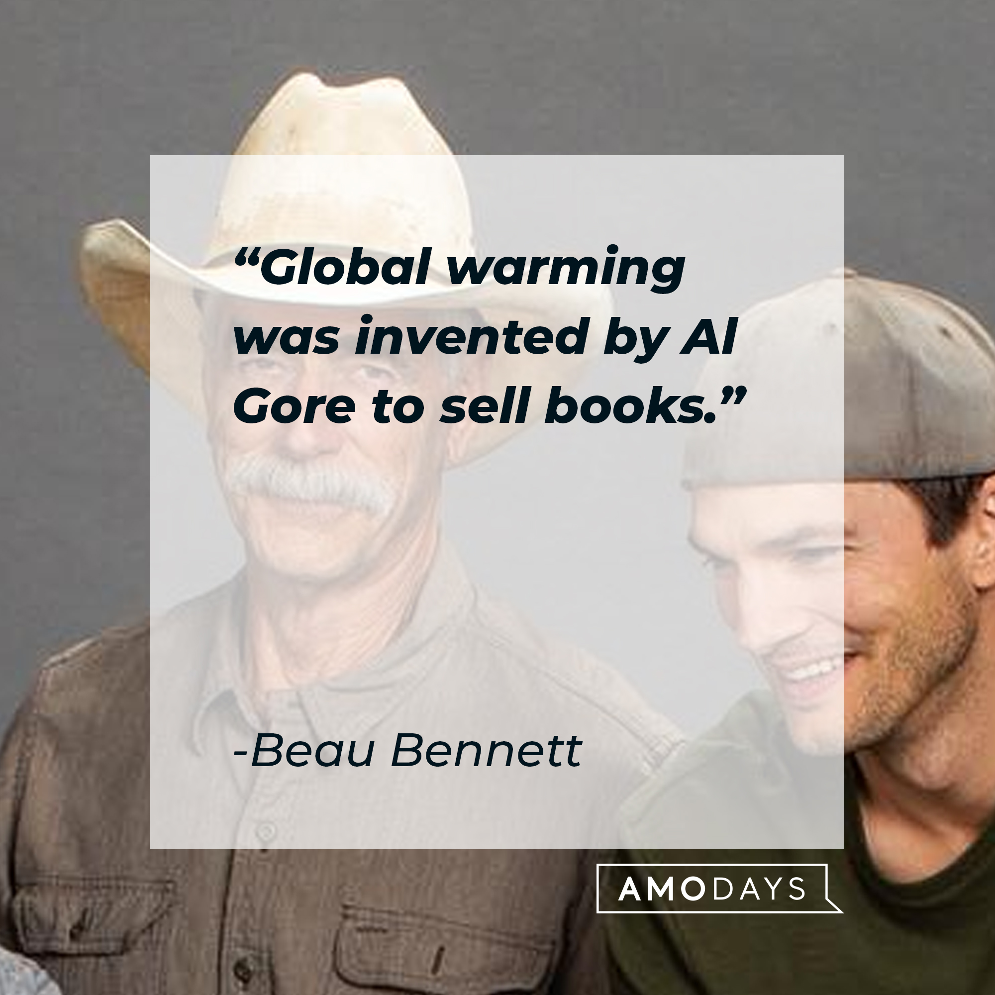 Beau Bennett and one of his sons, with his quote: “Global warming was invented by Al Gore to sell books.” | Source: facebook.com/TheRanchNetflix