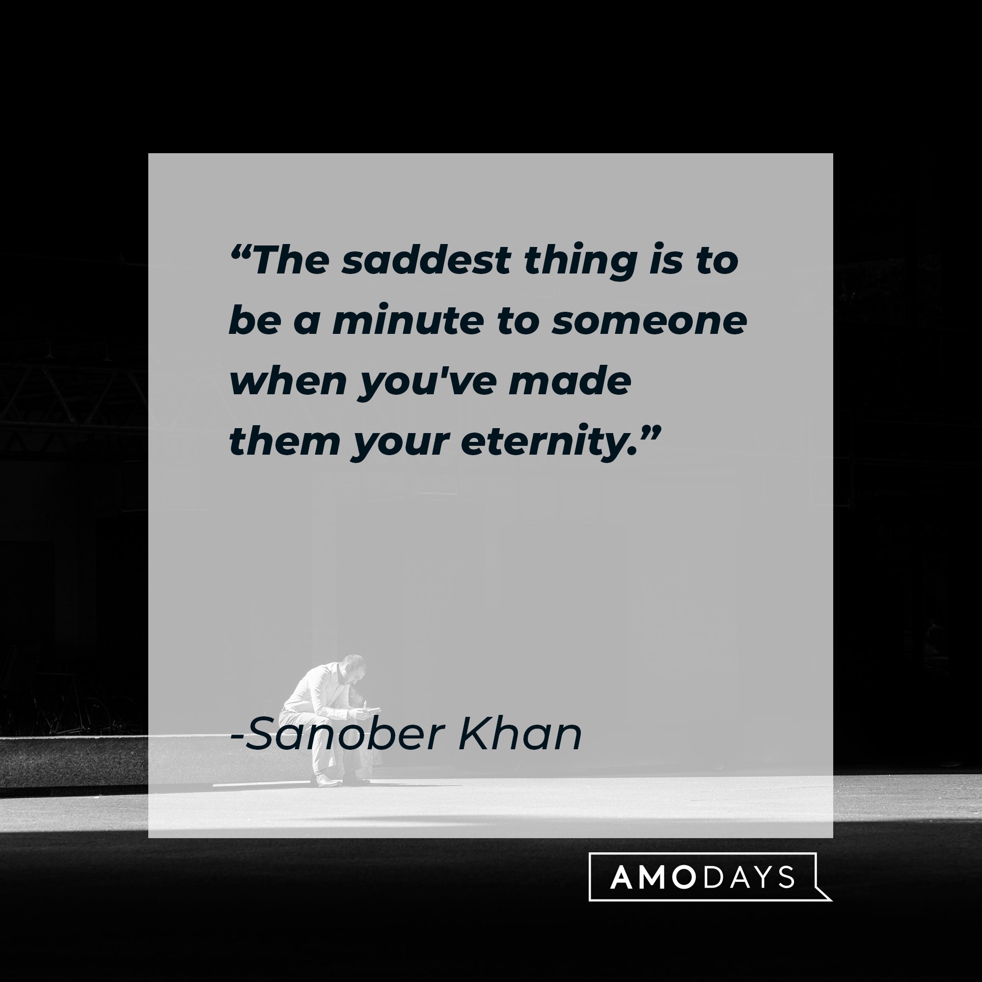 Sanober Khan's quote: "The saddest thing is to be a minute to someone when you've made them your eternity." | Image: AmoDays