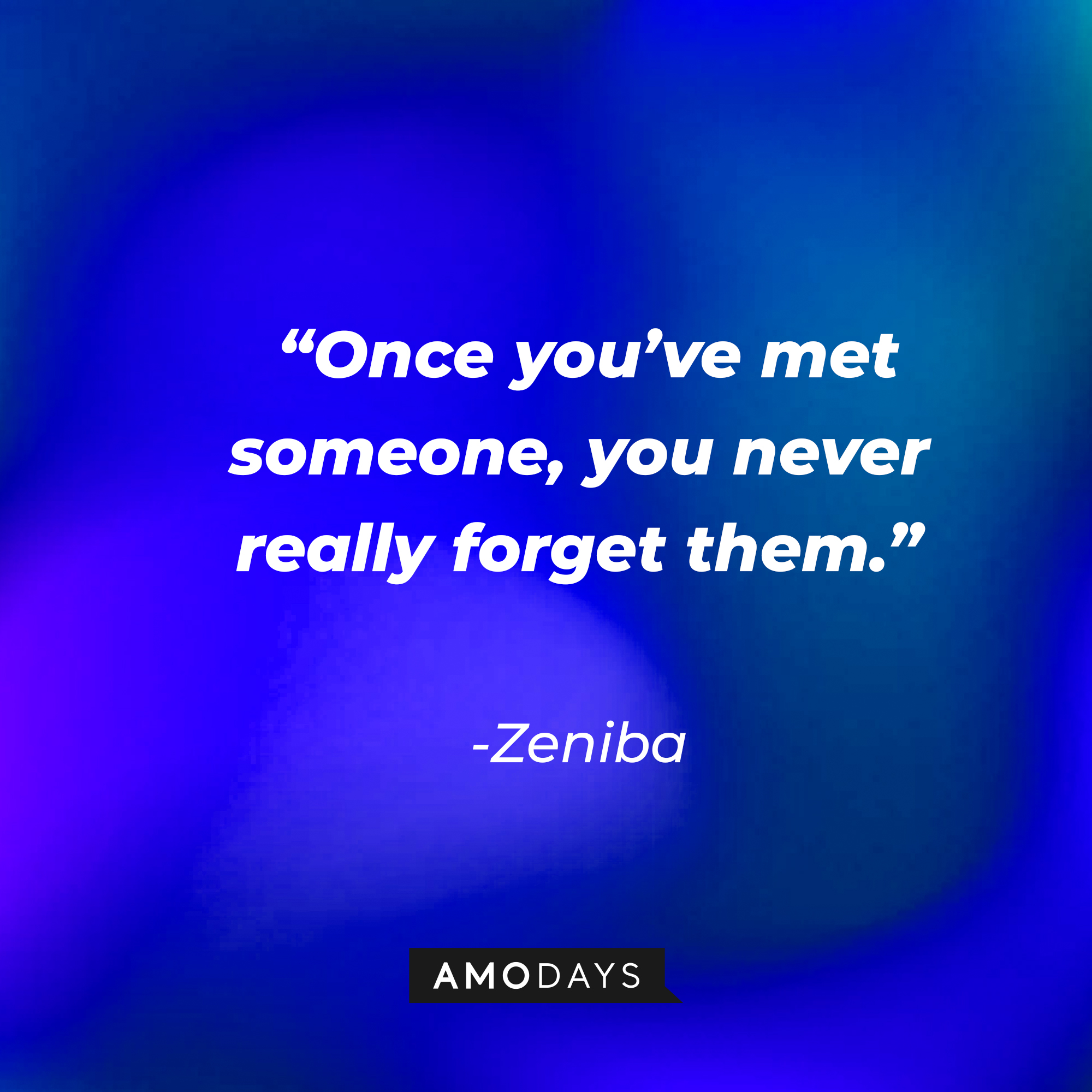 Zeniba’s quote: “Once you’ve met someone, you never really forget them.” | Source: AmoDays