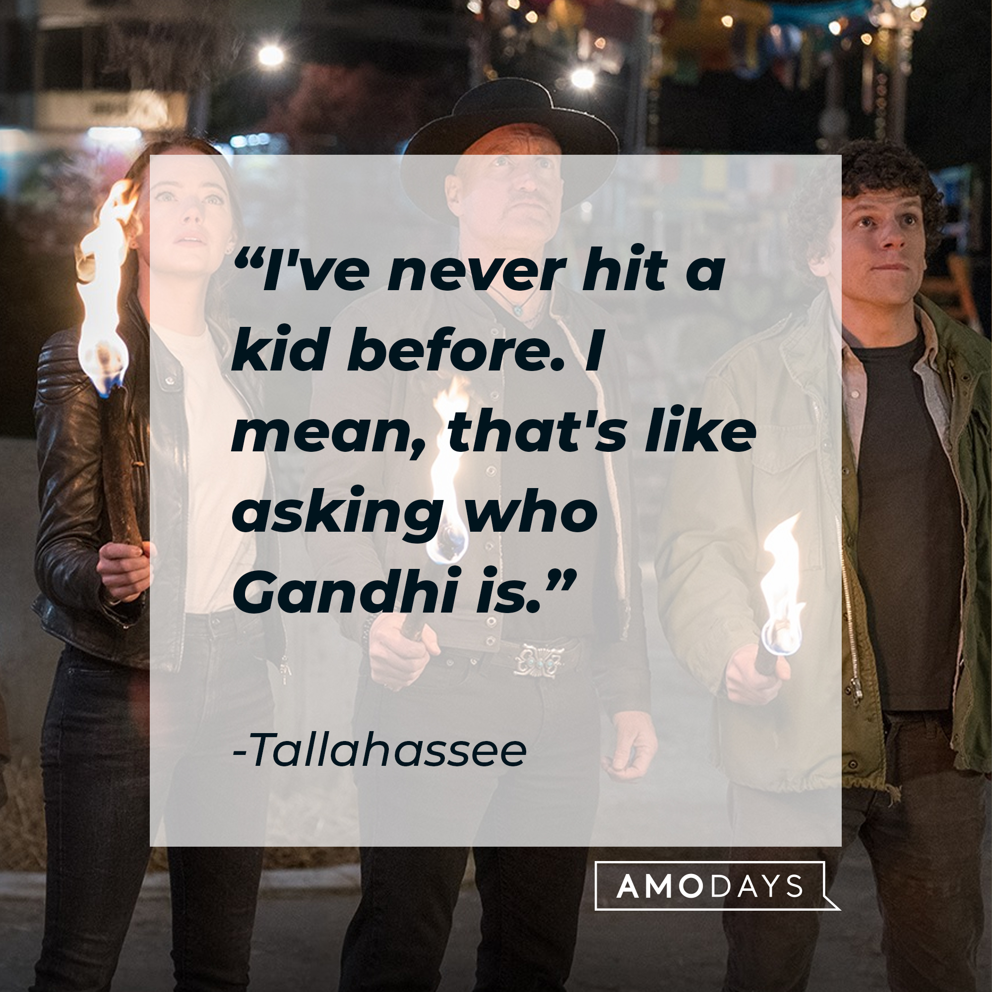 Tallahassee's quote: "I've never hit a kid before. I mean, that's like asking who Gandhi is." | Source: Facebook.com/Zombieland