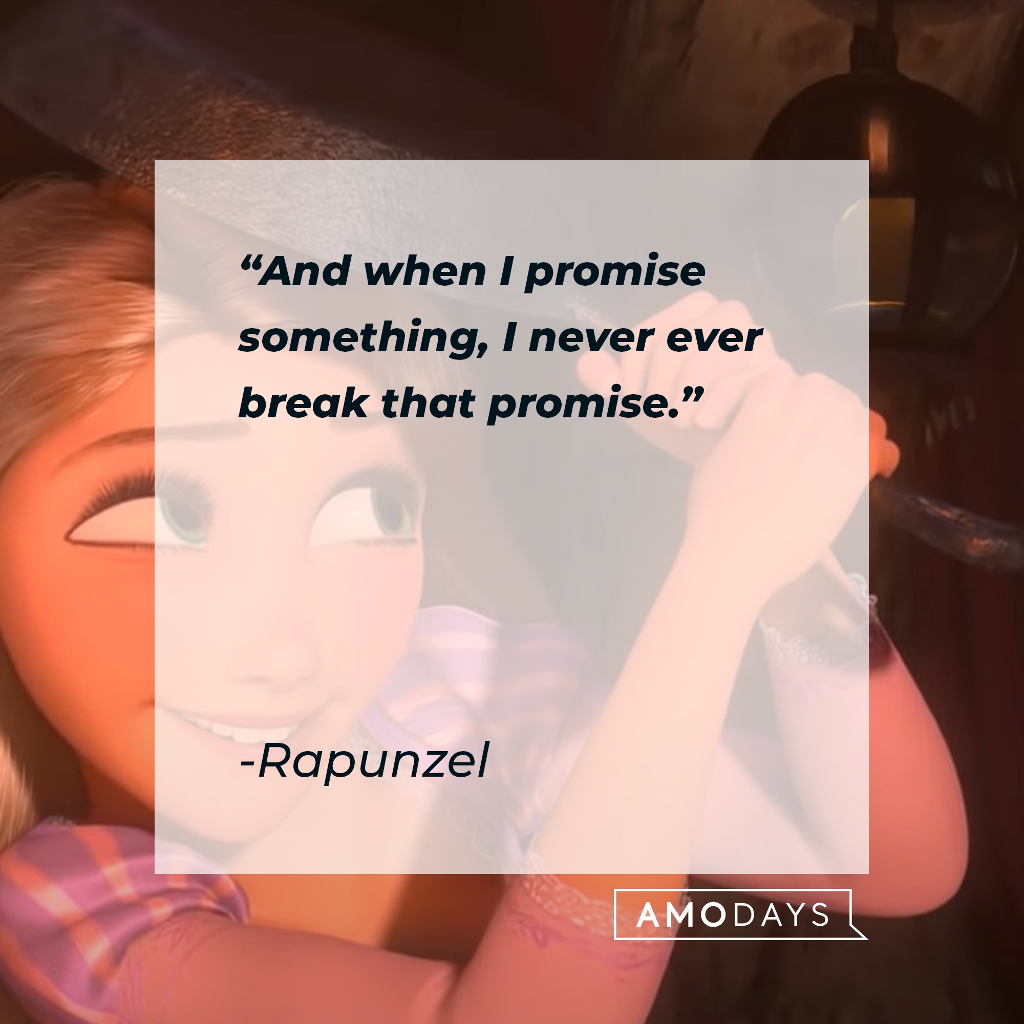 Rapunzel's quote: "And when I promise something, I never ever break that promise." | Image: AmoDays