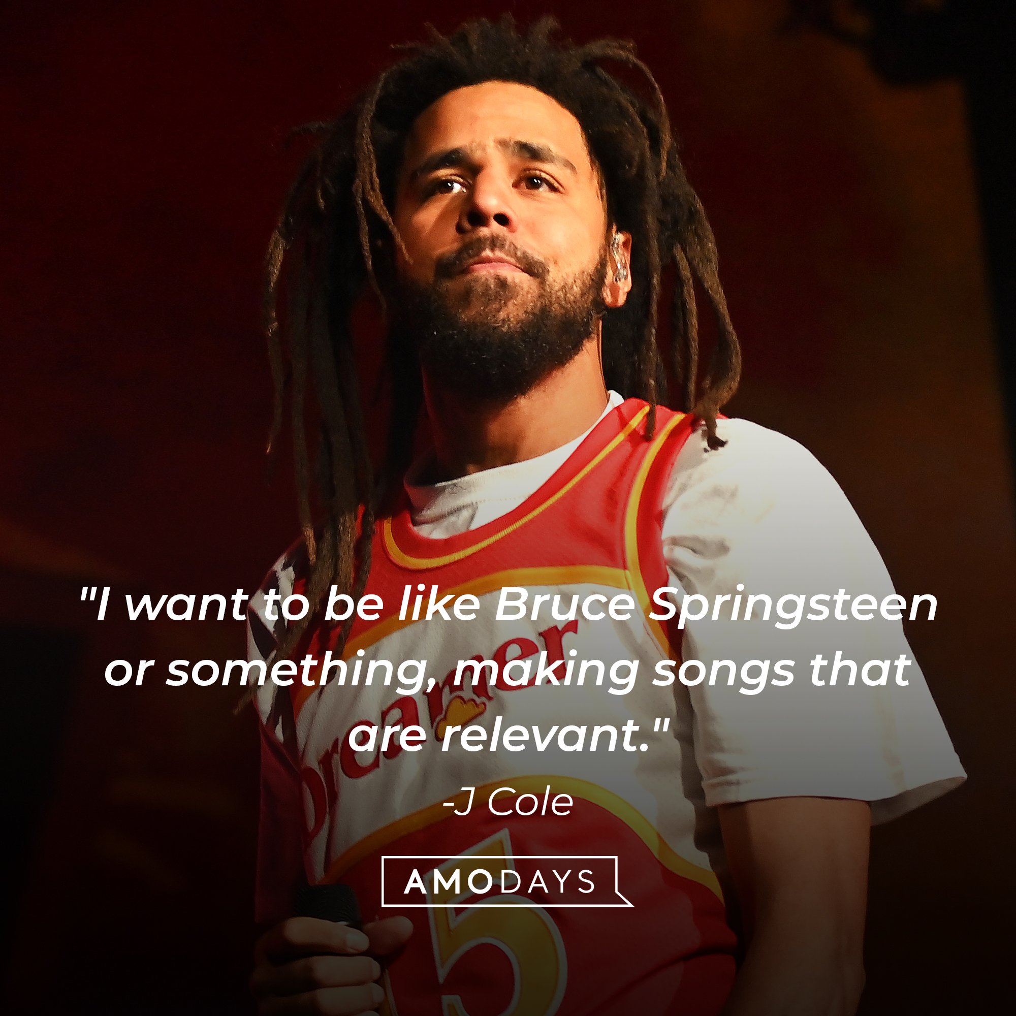J Cole's quote: "I want to be like Bruce Springsteen or something, making songs that are relevant." | Image: AmoDays