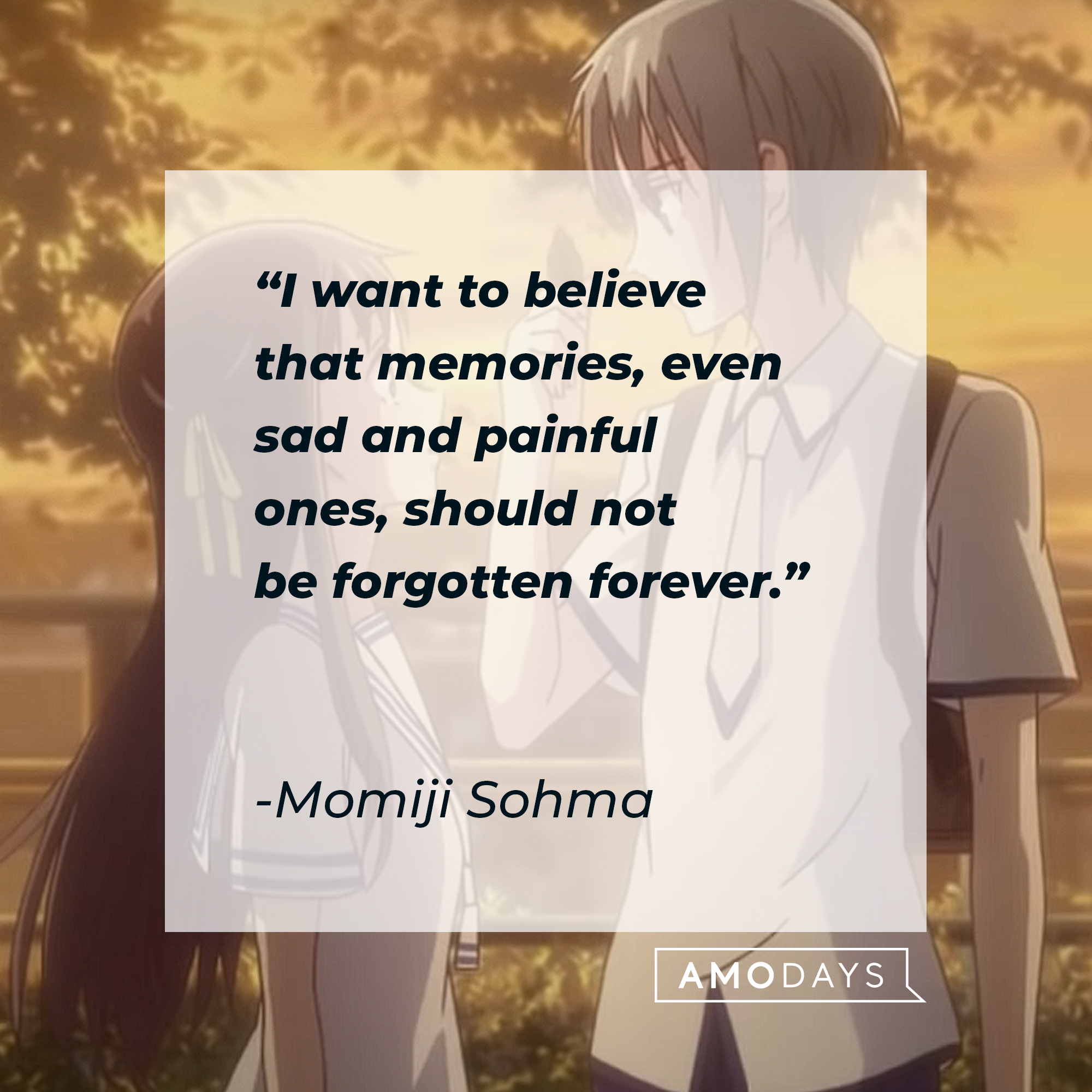 Momiji Sohma's quote: "I want to believe that memories, even sad and painful ones, should not be forgotten forever." | Image: youtube.com/Crunchyroll Collection