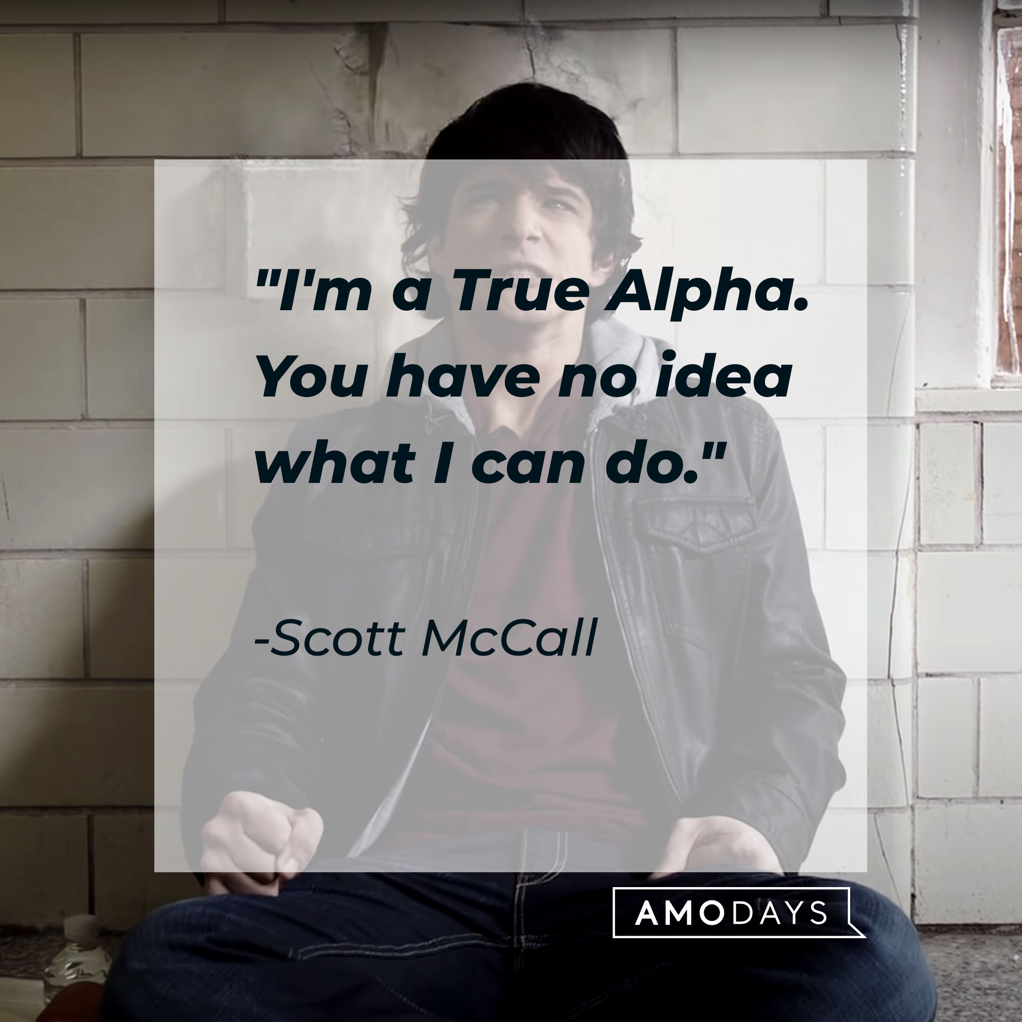 Scott McCall's quote: "I'm a True Alpha. You have no idea what I can do" | Source: Youtube.com/WolfWatch