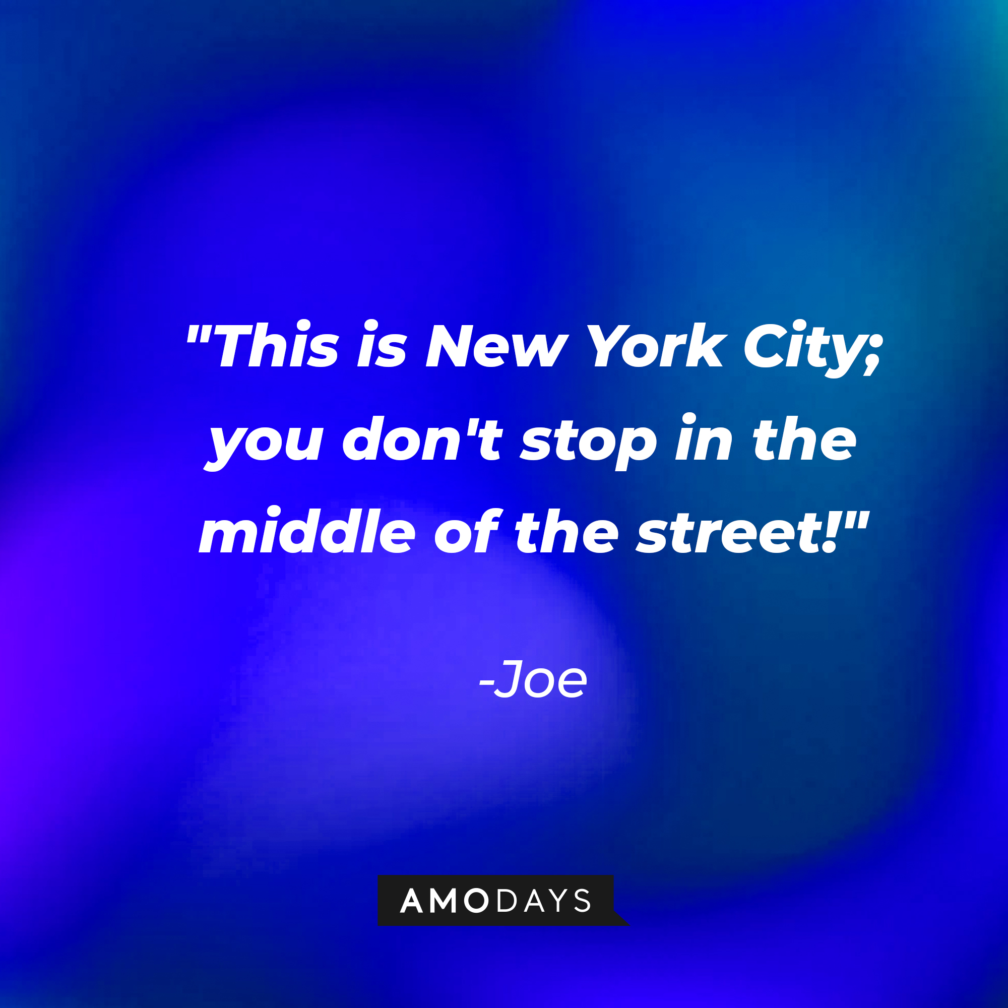 Joe's quote: "This is New York City; you don't stop in the middle of the street!" | Source: youtube.com/pixar