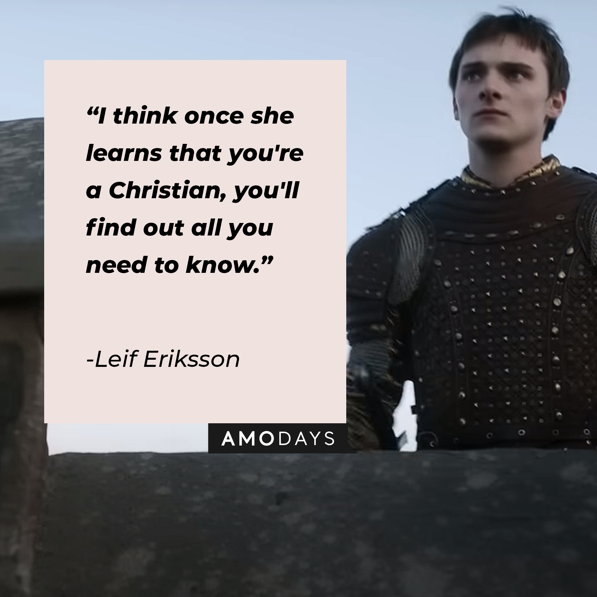 Leif Eriksson's quote: "I think once she learns that you're a Christian, you'll find out all you need to know." | Image: youtube.com/Netflix
