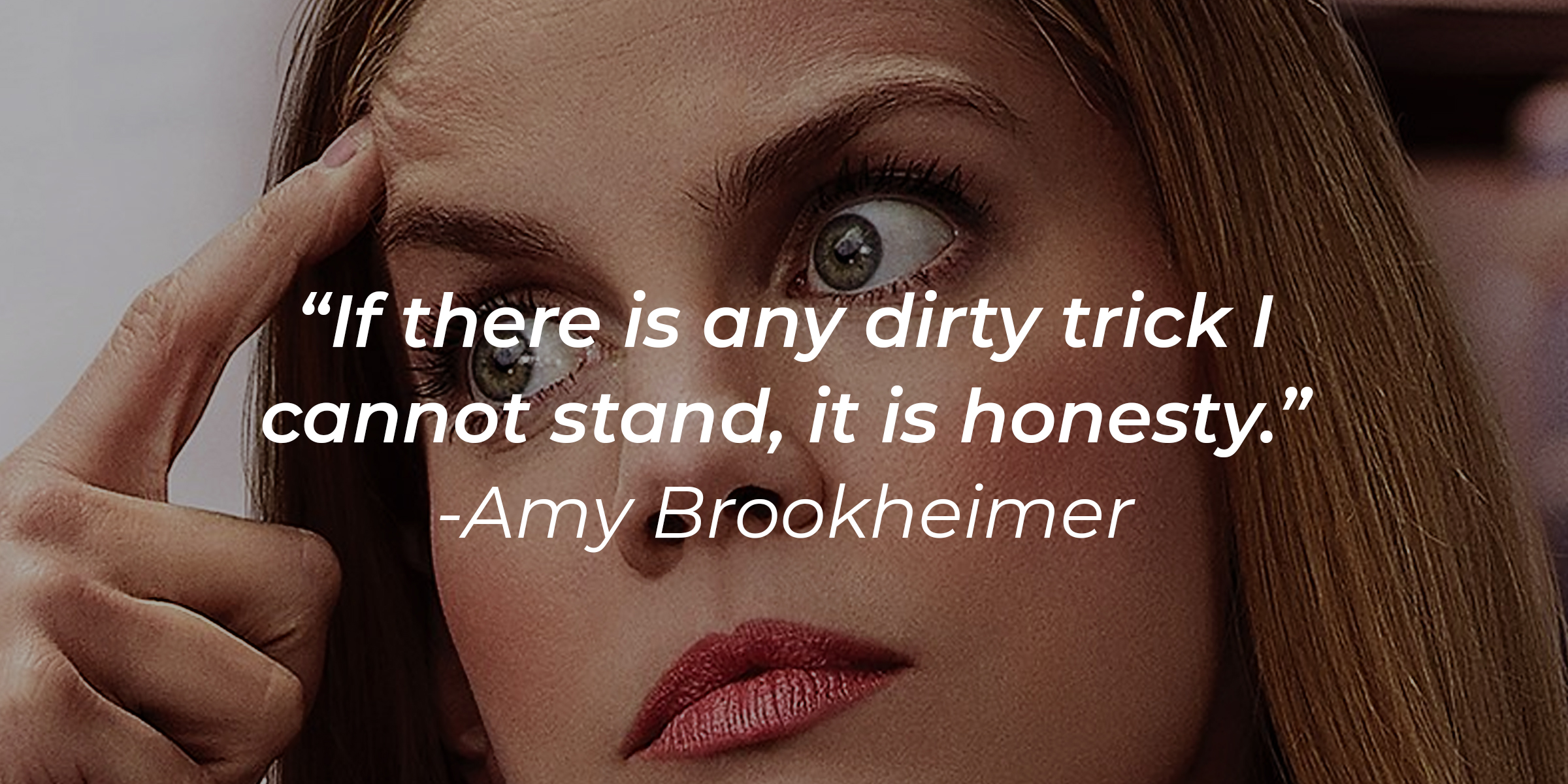 Amy Brookheimer, with her quote: "If there is any dirty trick I cannot stand, it is honesty." | Source: Facebook.com/veep