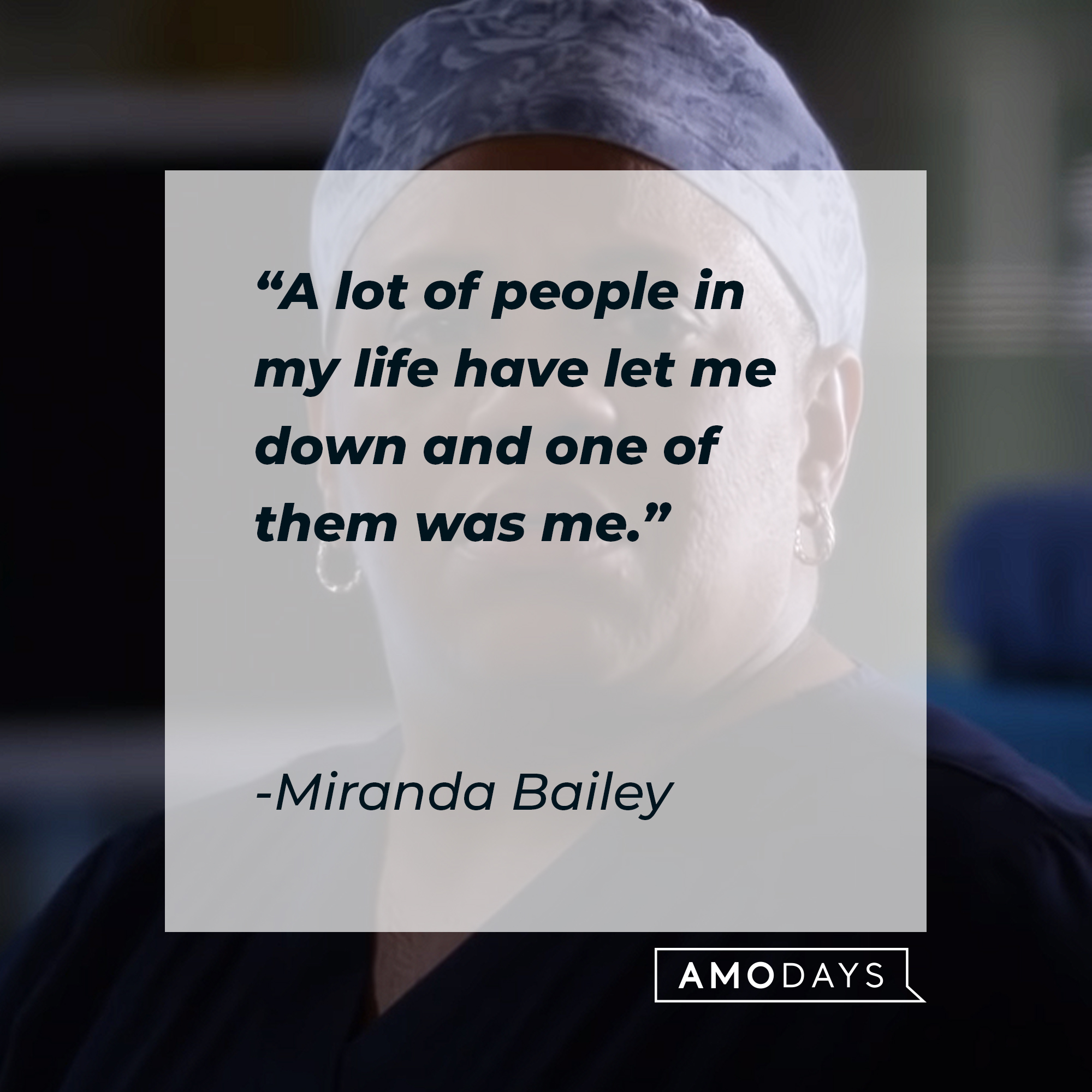 Miranda Bailey's quote: "A lot of people in my life have let me down and one of them was me." | Source: youtube.com/ABCNetwork