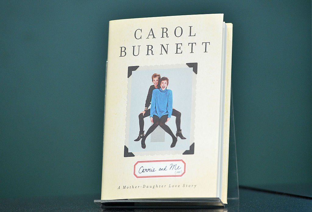  Carol Burnett's "Carrie And Me: A Mother-Daughter Love Story" book | Getty Images