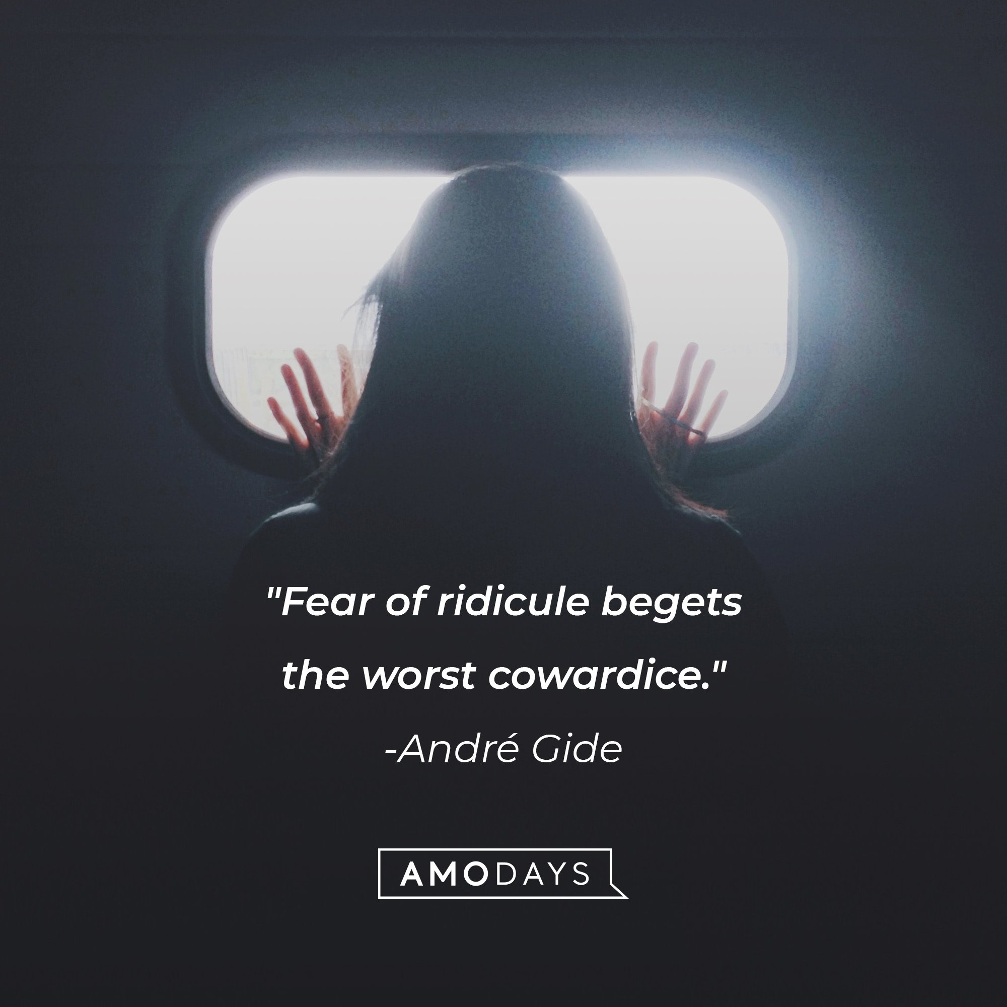André Gide’s quote: "Fear of ridicule begets the worst cowardice." | Image: AmoDays