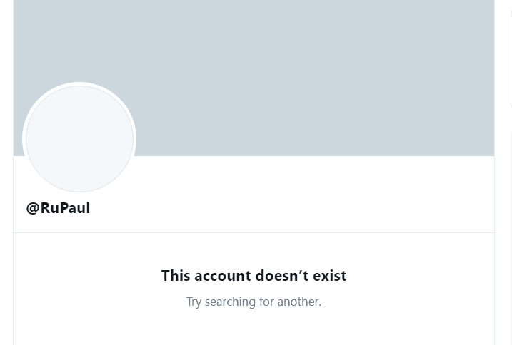 A snapshot showing RuPaul's account does not exist anymore. | Source: Instagram