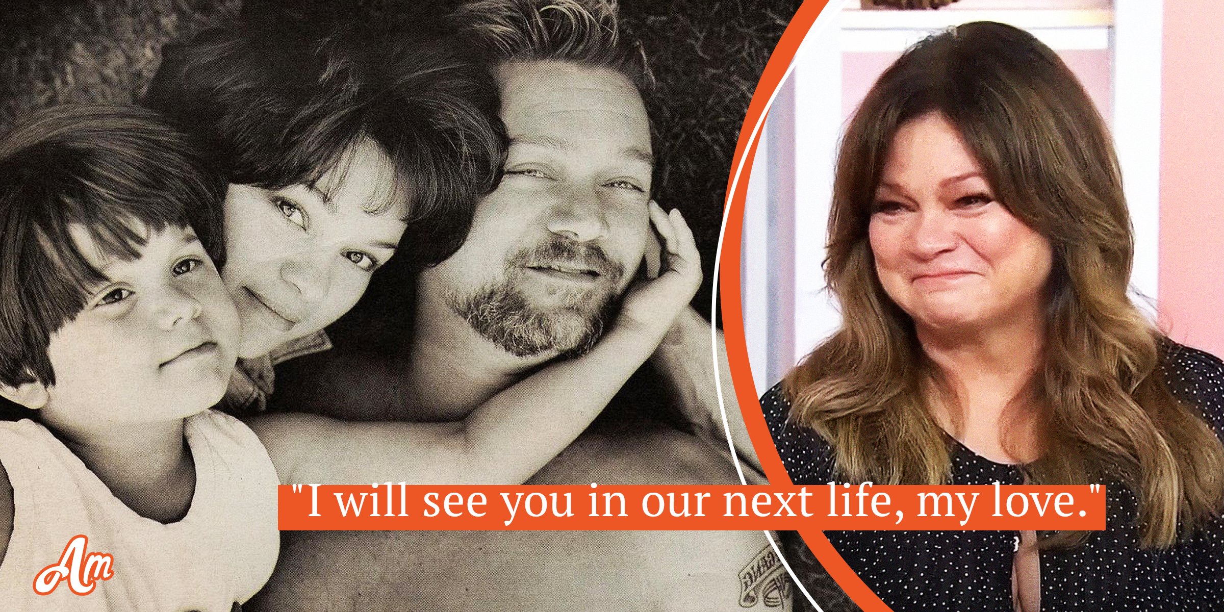 Valerie Bertinelli's Last Talk with Dying 'Soulmate' & Their Awaited(00)