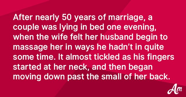 Joke: After 50 Years of Marriage, a Couple Was Lying in Bed One Night