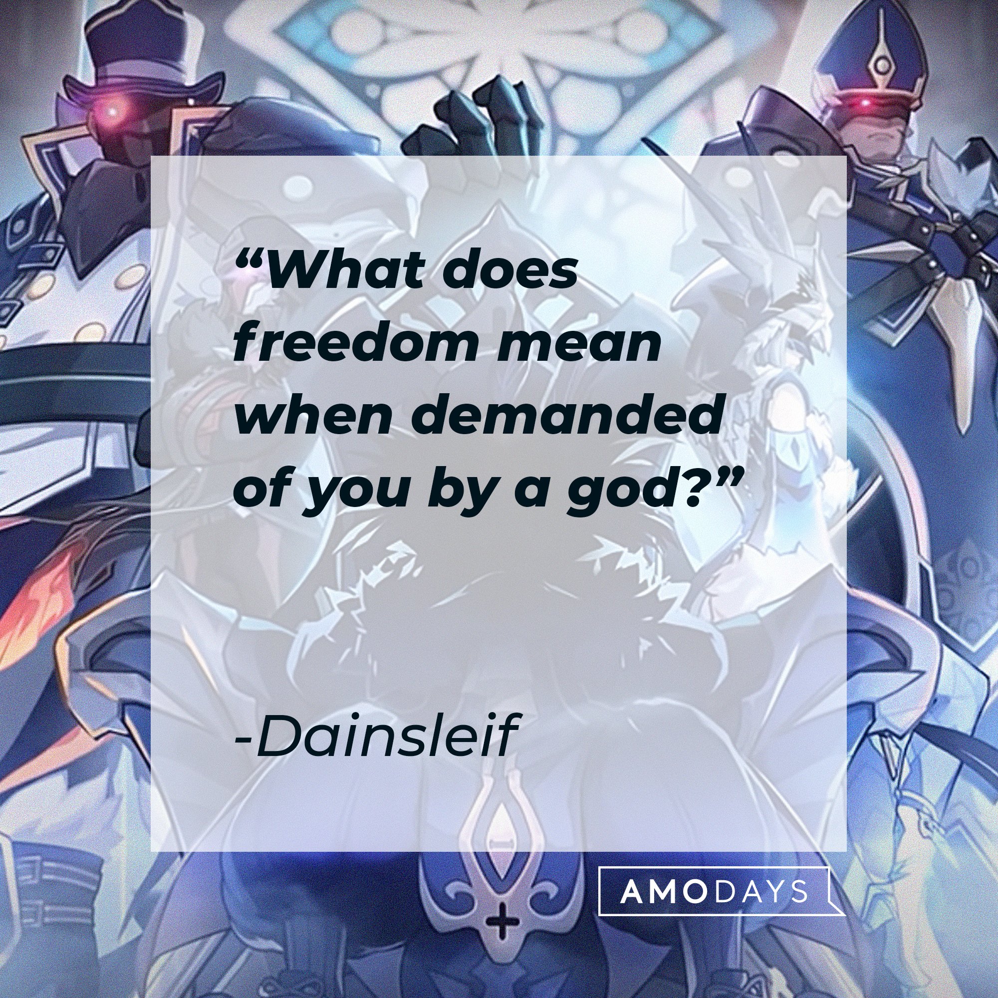 Dainsleif’s quote: "What does freedom mean when demanded of you by a god?" | Image: AmoDays