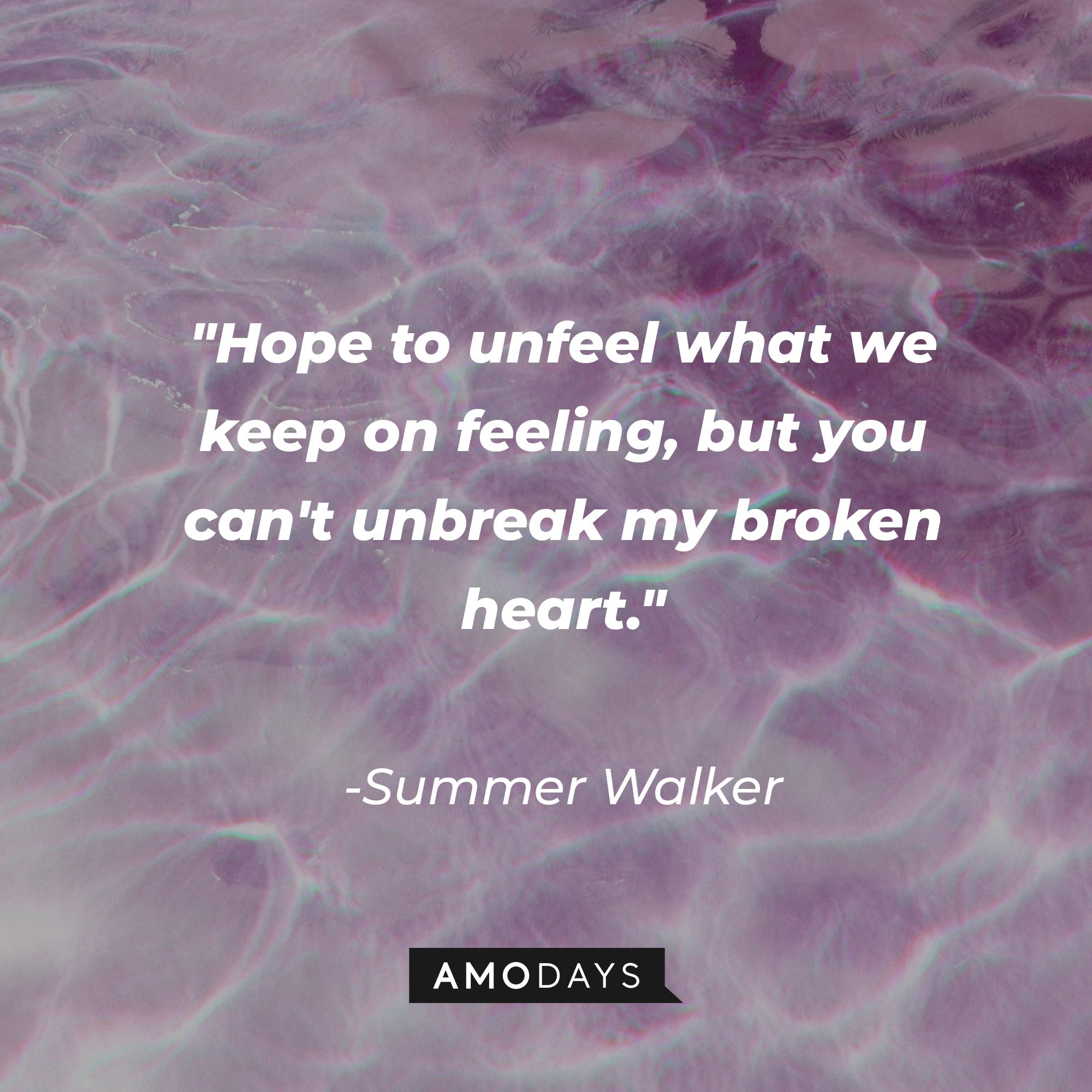 67 Summer Walker's Quotes To Feel The Breakthrough Artist's Vibes