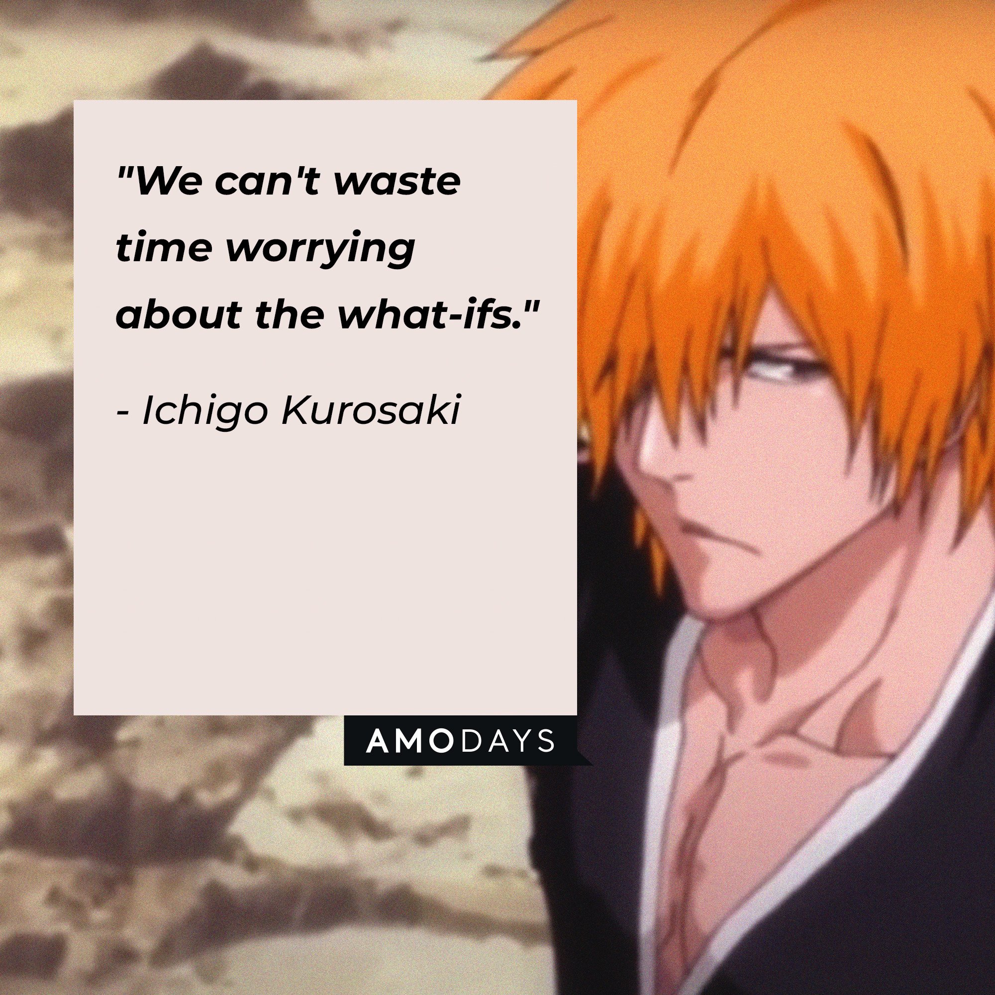 44 Quotes from the Ghostly World of ‘Bleach'